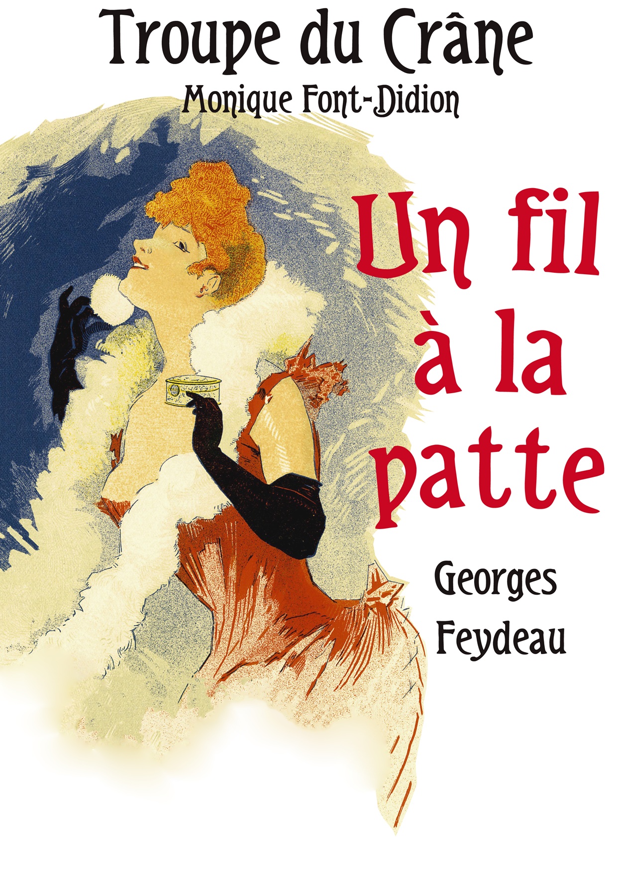 afficheweb_filalapatte_fond affiche spectacle Un Fil à la patte Troupe du Crâne